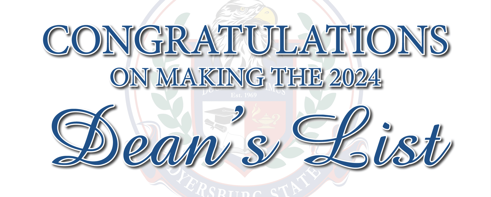 Congratulations on making the 2024 Dean's List